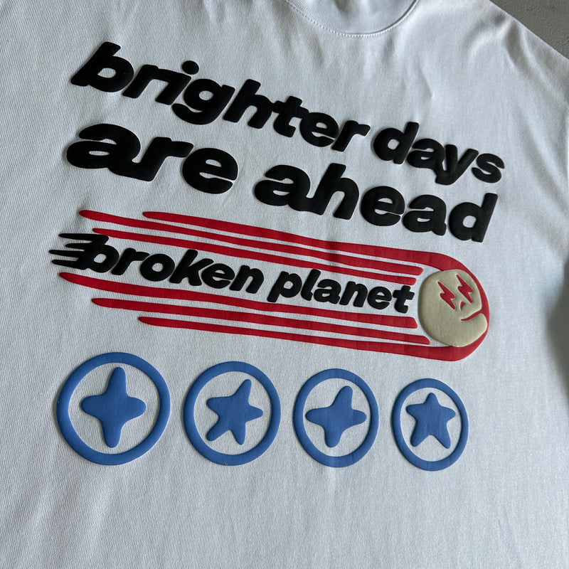 Camiseta Broken Planet "Brighter Days Are Ahead"